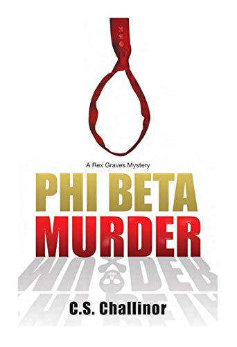 cover image Phi Beta Murder: A Rex Graves Mystery
