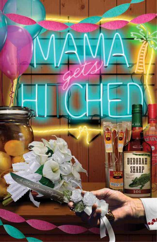 cover image Mama Gets Hitched: A Mace Bauer Mystery