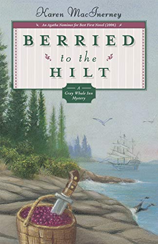 cover image Berried to the Hilt: A Gray Whale Inn Mystery