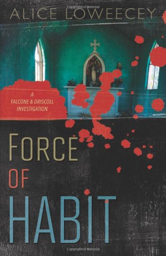 cover image Force of Habit: A Falcone & Driscoll Investigation