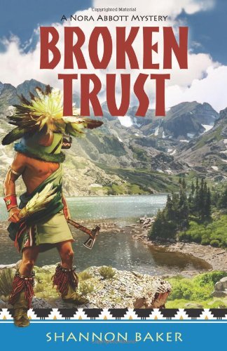 cover image Broken Trust: A Nora Abbott Mystery