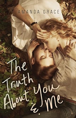 cover image The Truth About You & Me