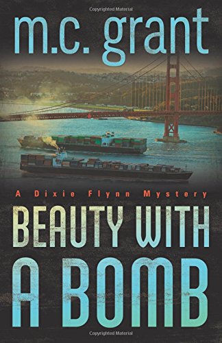 cover image Beauty with a Bomb: A Dixie Flynn Mystery