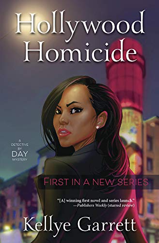 cover image Hollywood Homicide: A Detective by Day Mystery