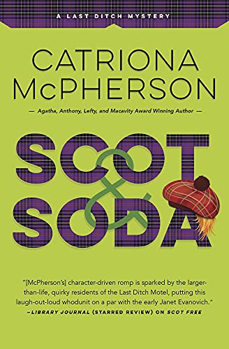 cover image Scot & Soda: A Last Ditch Mystery