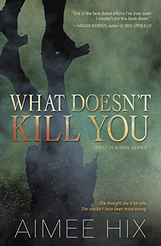 cover image What Doesn’t Kill You