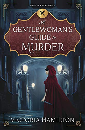 cover image A Gentlewoman’s Guide to Murder