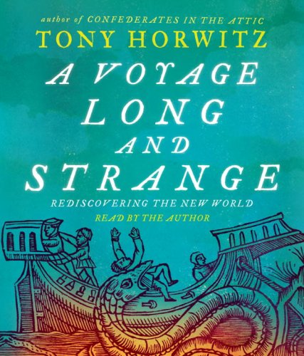 cover image A Voyage Long and Strange: Rediscovering the New World