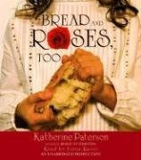 cover image Bread and Roses, Too