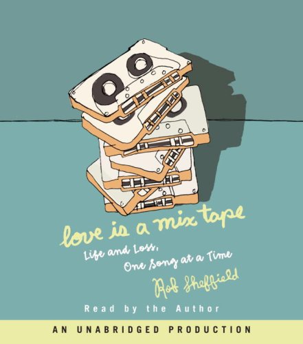 cover image Love Is a Mix Tape