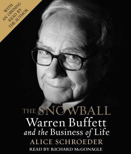 cover image The Snowball: Warren Buffett and the Business of Life