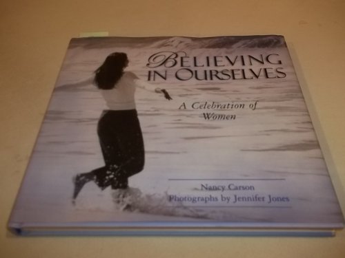 cover image Believing in Ourselves: A Celebration of Women