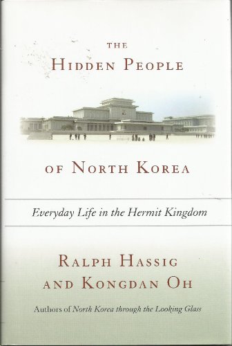 cover image The Hidden People of North Korea: Everyday Life in the Hermit Kingdom