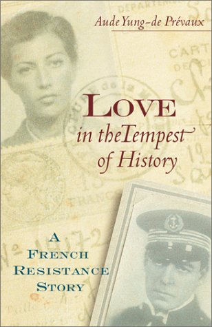 cover image Love in the Tempest of History: A French Resistance Story