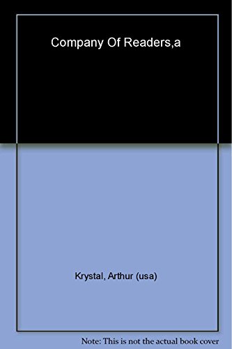cover image A Company of Readers: Uncollected Writings of W.H. Auden, Jacques Barzun, and Lionel Trilling from the Reader's Subscription and Mid-Century