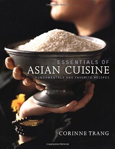 cover image ESSENTIALS OF ASIAN CUISINE: Fundamentals and Favorite Recipes