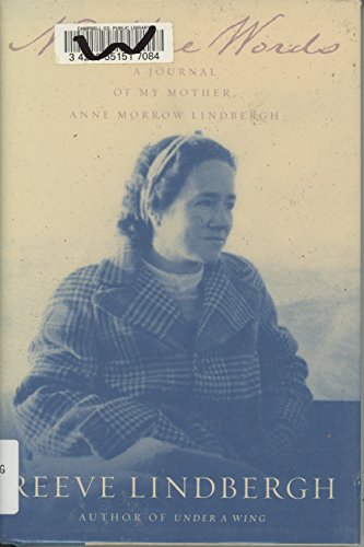 cover image NO MORE WORDS: A Journal of My Mother, Anne Morrow Lindbergh