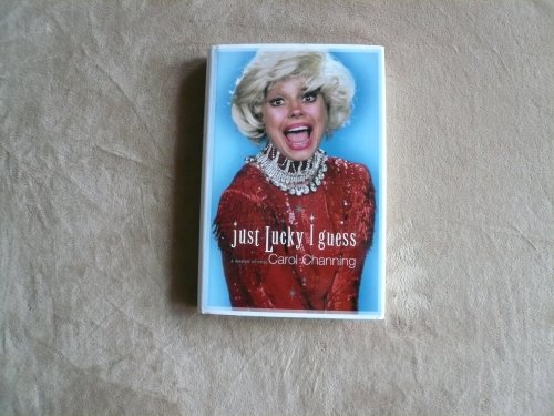 cover image JUST LUCKY I GUESS: A Memoir of Sorts