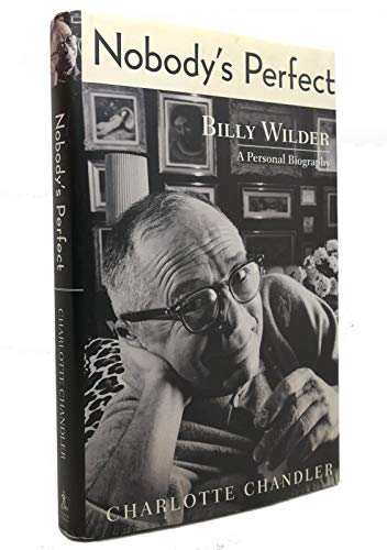 cover image NOBODY'S PERFECT: Billy Wilder: A Personal Biography