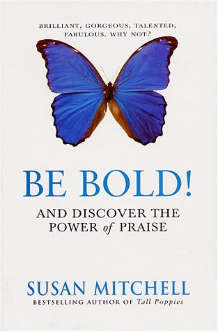 cover image Be Bold!: And Discover the Power of Praise