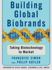 cover image Building Global Biobrands: Taking Biotechnology to Market