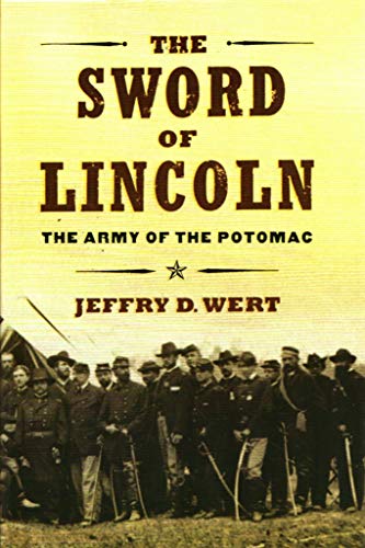 cover image THE SWORD OF LINCOLN: The Army of the Potomac