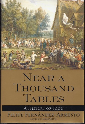 cover image NEAR A THOUSAND TABLES: A History of Food