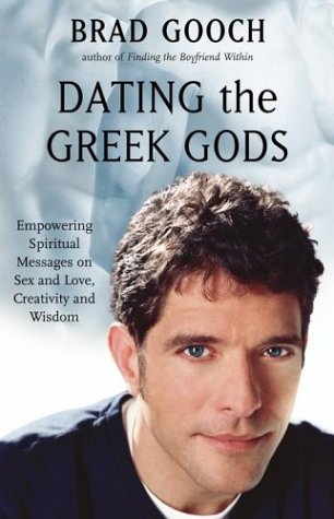 cover image Dating the Greek Gods: Empowering Spiritual Messages on Sex and Love, Creativity and Wisdom