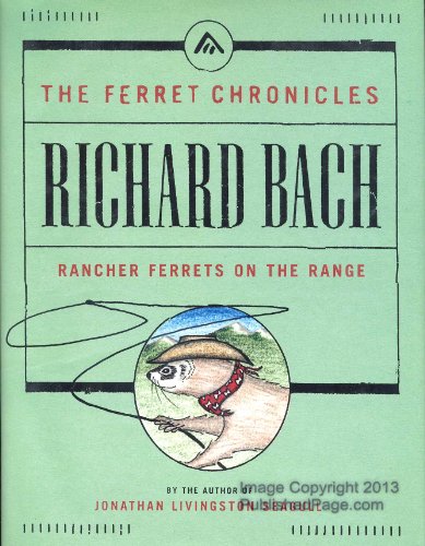 cover image RANCHER FERRETS ON THE RANGE