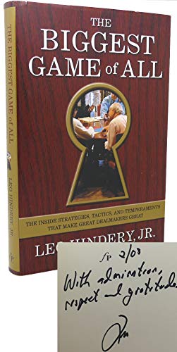 cover image THE BIGGEST GAME OF ALL: The Inside Strategies, Tactics, and Temperaments That Make Great Dealmakers Great