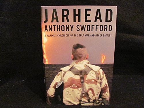 cover image JARHEAD: A Marine's Chronicle of the Gulf War and Other Battles