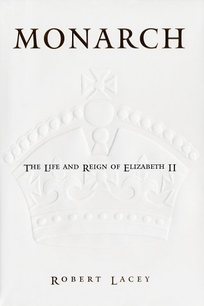 MONARCH: The Life and Reign of Elizabeth II
