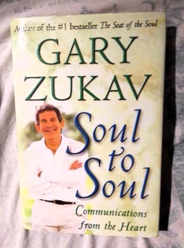 cover image Soul to Soul: Communications from the Heart
