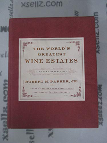 cover image The World's Greatest Wine Estates: A Modern Perspective