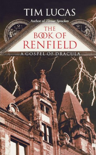 cover image THE BOOK OF RENFIELD: The Gospel of Dracula