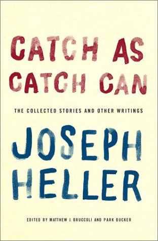 cover image CATCH AS CATCH CAN: The Collected Stories and Other Writings
