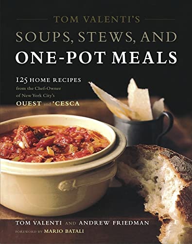 cover image TOM VALENTI'S SOUPS, STEWS, AND ONE-POT MEALS