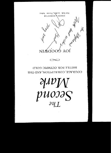 cover image The Second Mark: Courage, Corruption, and the Battle for Olympic Gold