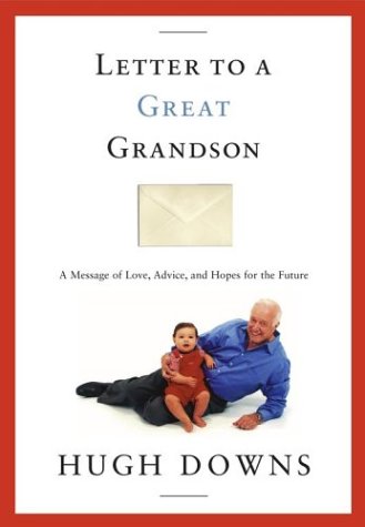 cover image Letter to a Great Grandson: A Message of Love, Advice, and Hopes for the Future