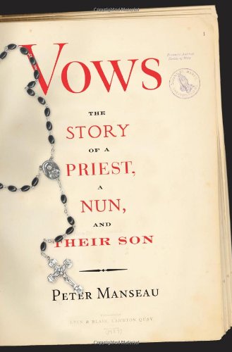 cover image Vows: The Story of a Priest, a Nun and Their Son