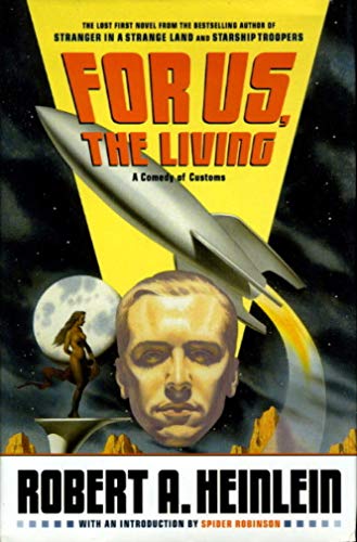 cover image FOR US, THE LIVING: A Comedy of Customs