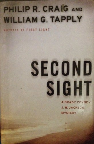 cover image SECOND SIGHT: A Brady Coyne/J.W. Jackson Mystery