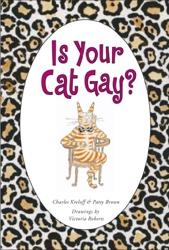 cover image Is Your Cat Gay?