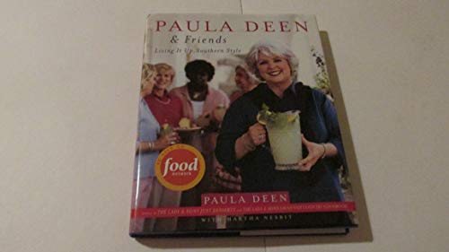 cover image PAULA DEEN & FRIENDS: Living It Up, Southern Style