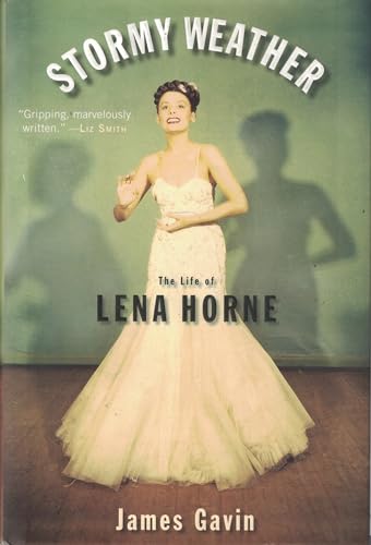 cover image Stormy Weather: The Life of Lena Horne