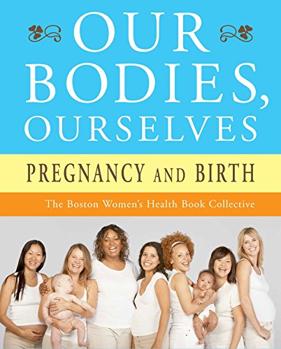 cover image Our Bodies, Ourselves: Pregnancy and Birth