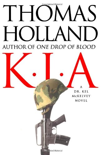 cover image KIA: A Dr. Kel McKelvey Novel
