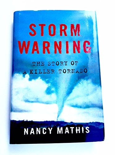 cover image Storm Warning: The Story of a Killer Tornado