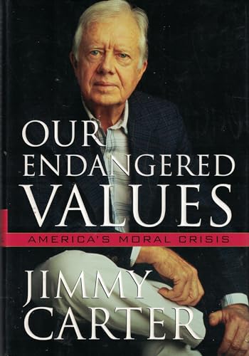 cover image Our Endangered Values: America's Moral Crisis