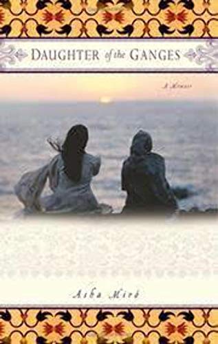 cover image Daughter of the Ganges: A Memoir